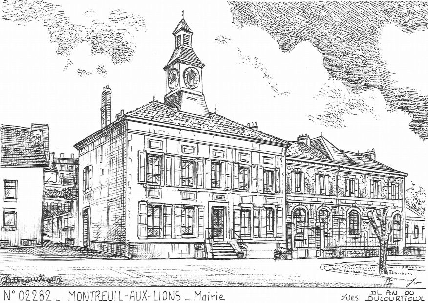 N 02282 - MONTREUIL AUX LIONS - mairie