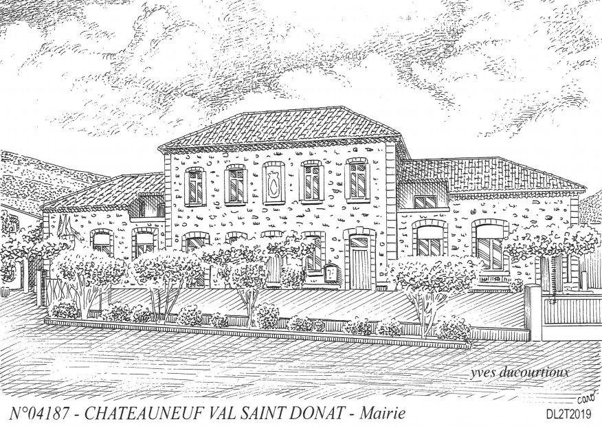 N 04187 - CHATEAUNEUF VAL SAINT DONAT - mairie