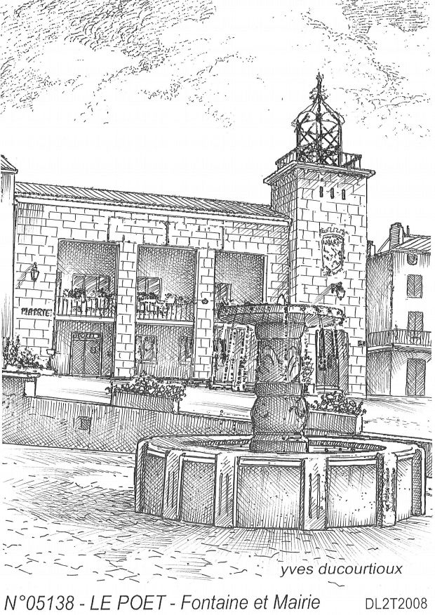 N 05138 - LE POET - fontaine et mairie
