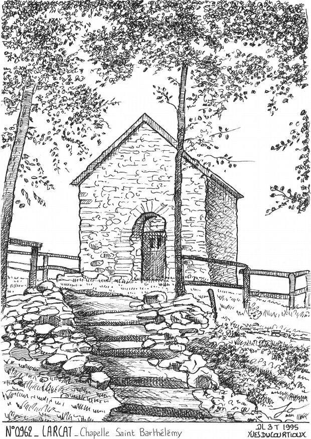 N 09062 - LARCAT - chapelle st barth�l�my