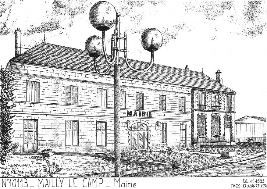 N 10113 - MAILLY LE CAMP - mairie
