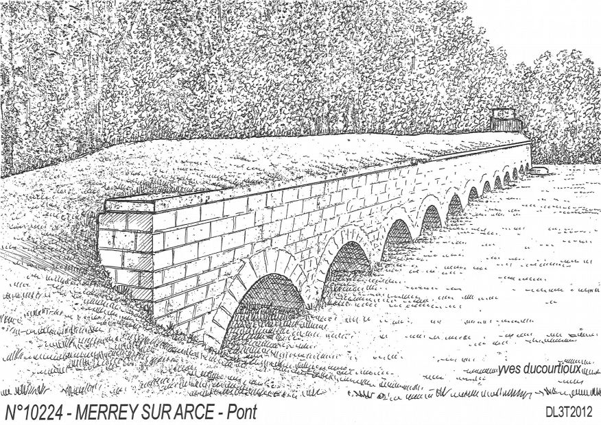 N 10224 - MERREY SUR ARCE - pont