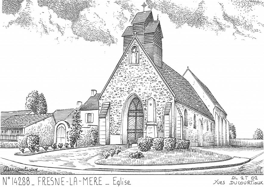 N 14288 - FRESNE LA MERE - �glise