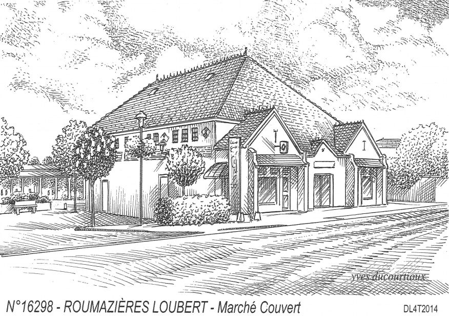 N 16298 - ROUMAZIERES LOUBERT - march� couvert