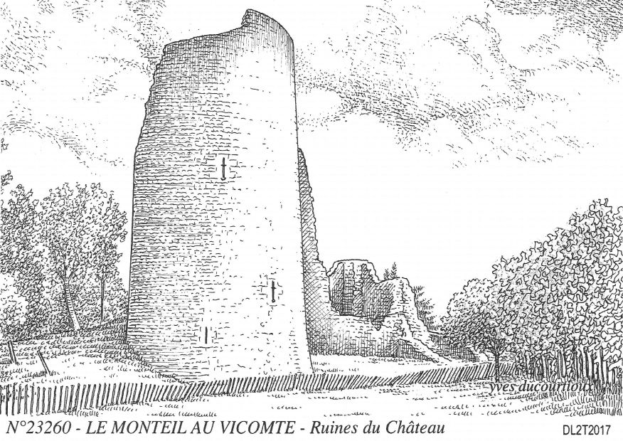 N 23260 - LE MONTEIL AU VICOMTE - ruines du ch�teau