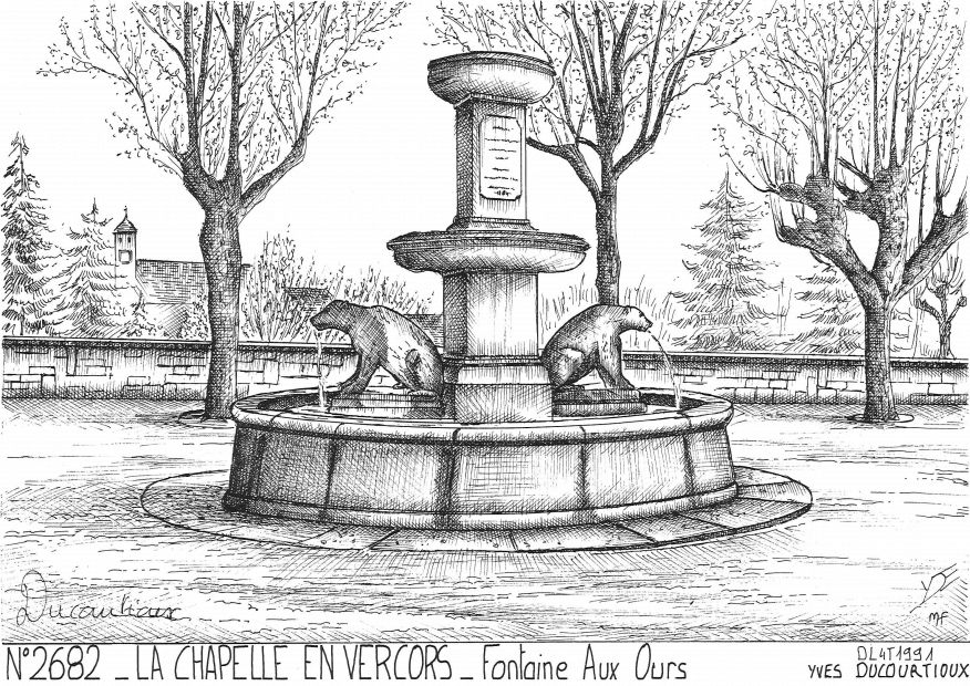 N 26082 - LA CHAPELLE EN VERCORS - fontaine aux ours