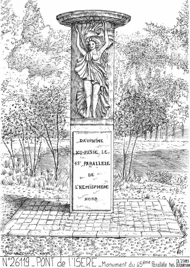 N 26119 - PONT DE L ISERE - monument du 45�me parall�le