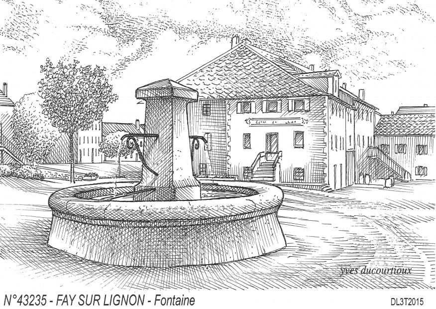 N 43235 - FAY SUR LIGNON - fontaine