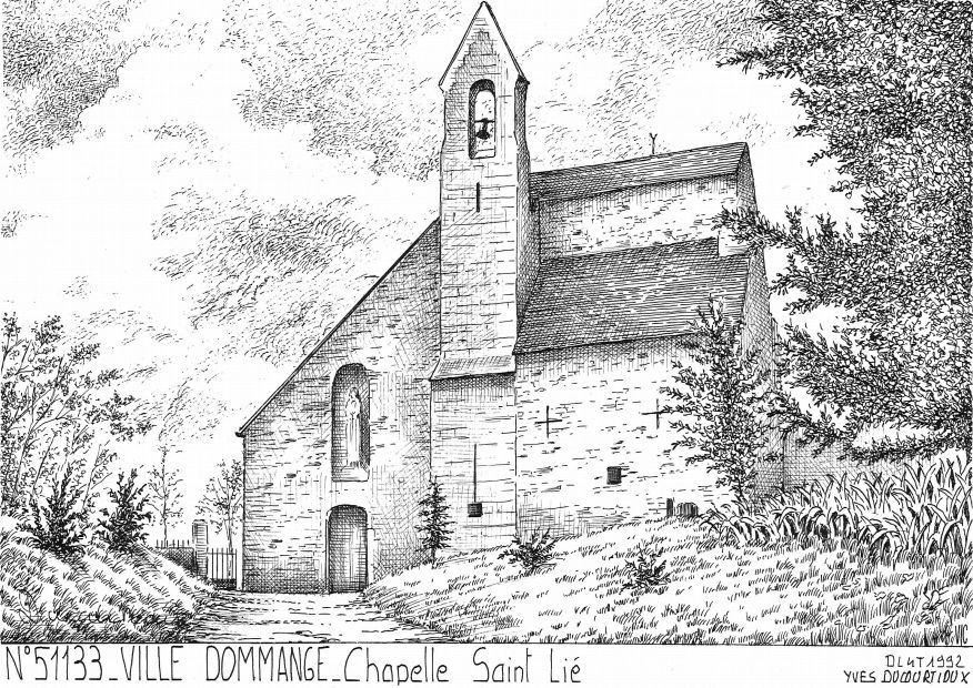 N 51133 - VILLE DOMMANGE - chapelle st li�