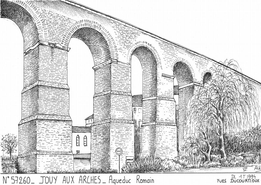 N 57260 - JOUY AUX ARCHES - aqueduc romain