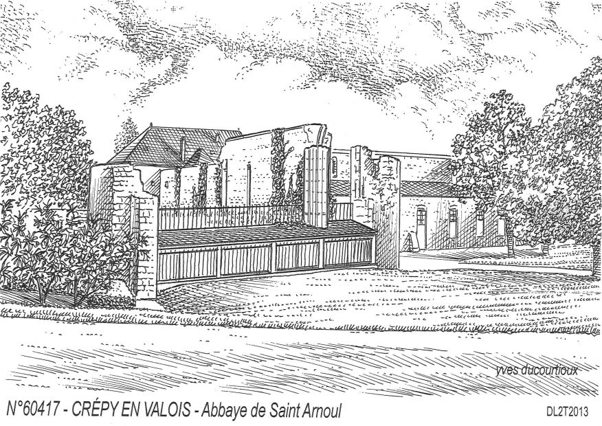 N 60417 - CREPY EN VALOIS - abbaye de st arnoul