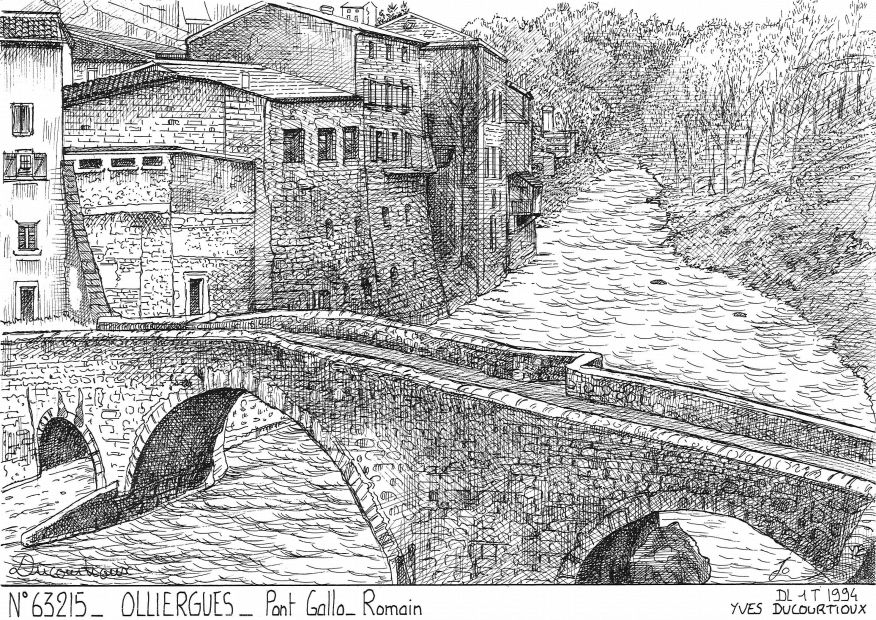 N 63215 - OLLIERGUES - pont gallo romain