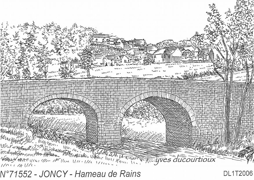 N 71552 - JONCY - hameau de rains