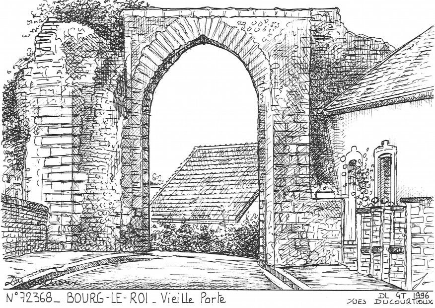 N 72368 - BOURG LE ROI - vieille porte