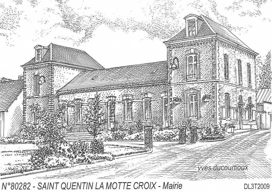 N 80282 - ST QUENTIN LA MOTTE CROIX - mairie