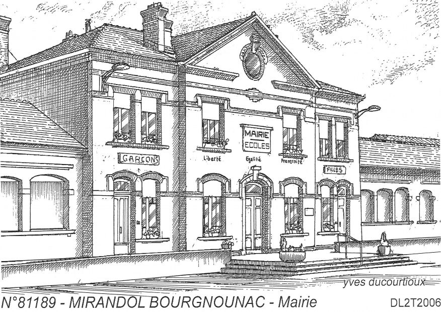 N 81189 - MIRANDOL BOURGNOUNAC - mairie