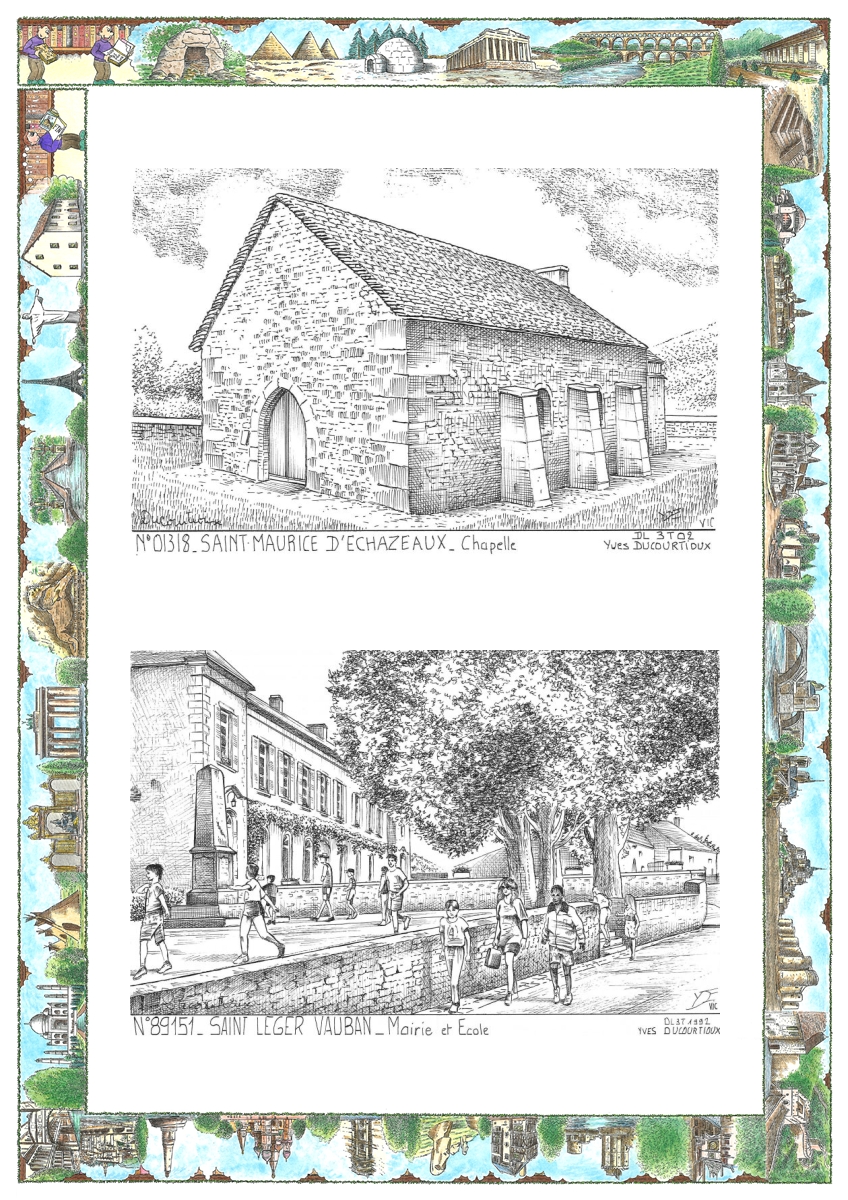 MONOCARTE N 01318-89151 - CORVEISSIAT - chapelle � st maurice d �chaz. / ST LEGER VAUBAN - mairie et �cole