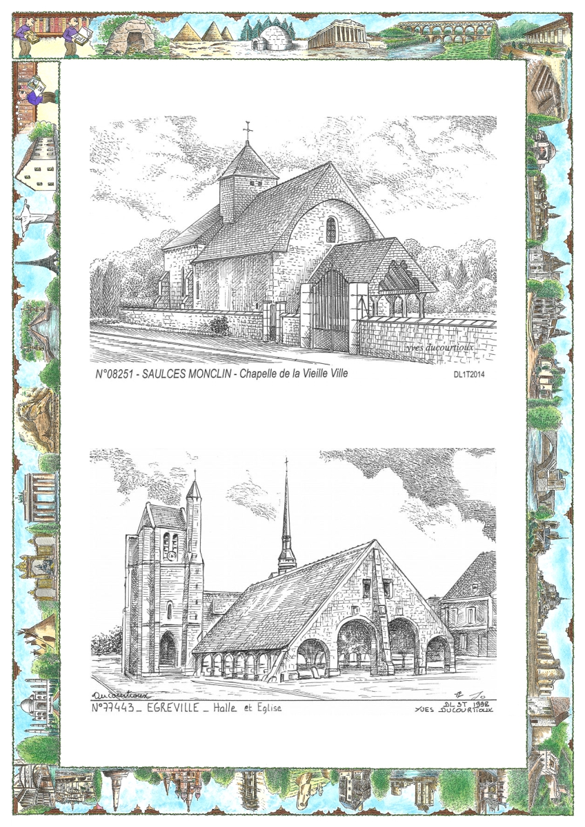 MONOCARTE N 08251-77443 - SAULCES MONCLIN - chapelle de la vieille ville / EGREVILLE - halle et �glise