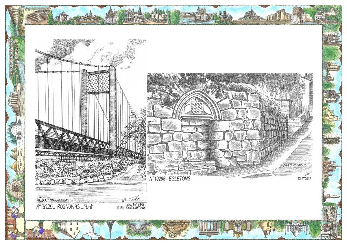 MONOCARTE N 13225-19298 - ROGNONAS - pont / EGLETONS - vue