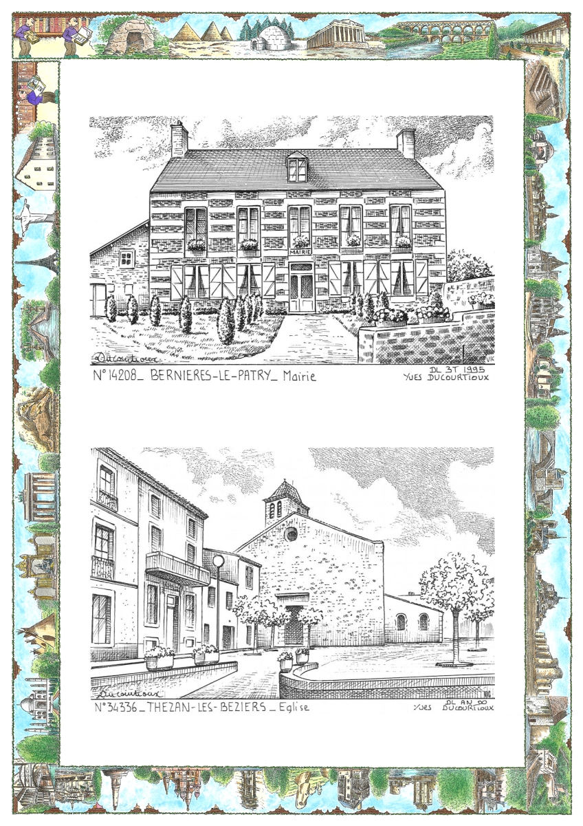 MONOCARTE N 14208-34336 - BERNIERES LE PATRY - mairie / THEZAN LES BEZIERS - �glise
