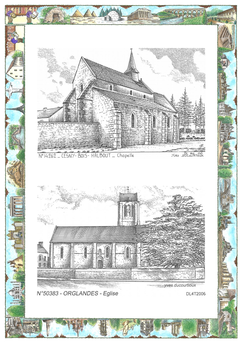 MONOCARTE N 14262-50383 - CESNY BOIS HALBOUT - chapelle / ORGLANDES - �glise