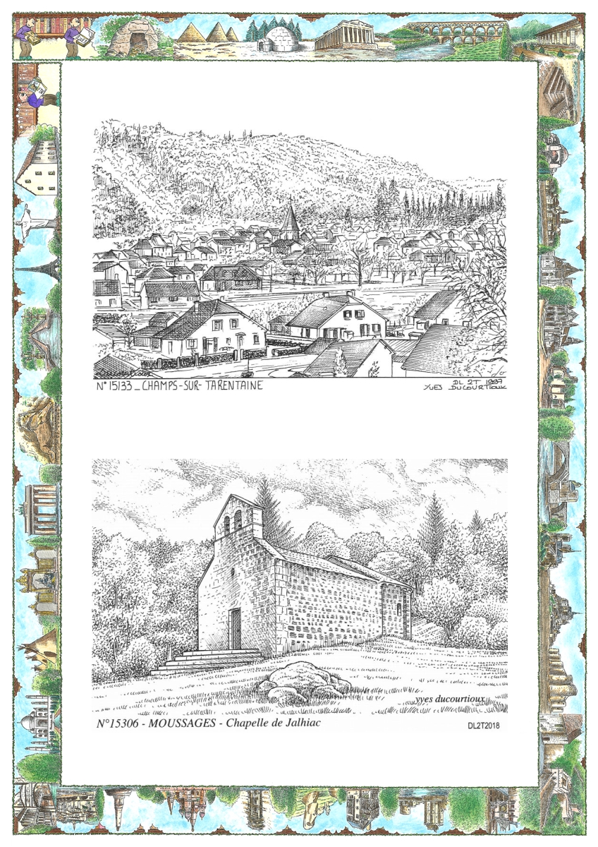 MONOCARTE N 15133-15306 - CHAMPS SUR TARENTAINE - vue / MOUSSAGES - chapelle de jalhiac