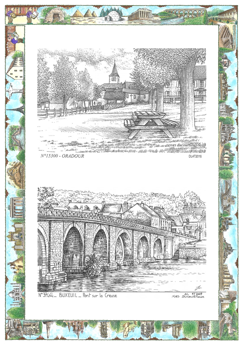 MONOCARTE N 15300-37464 - ORADOUR - vue / BUXEUIL - pont sur la creuse