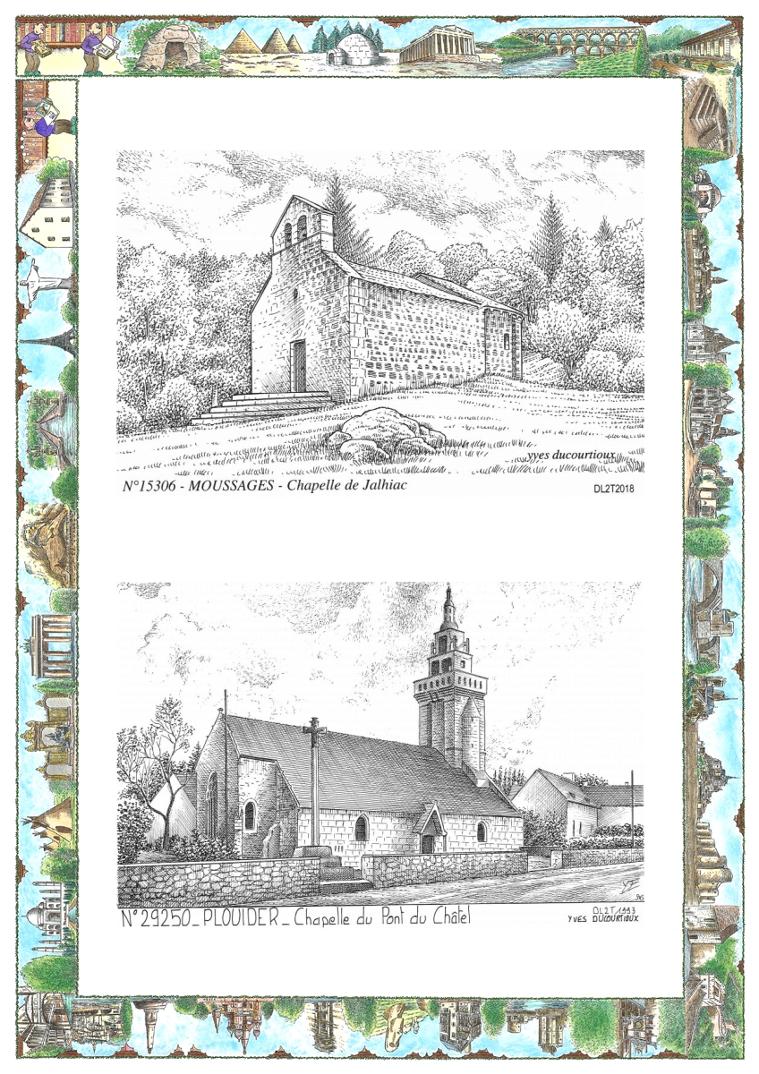 MONOCARTE N 15306-29250 - MOUSSAGES - chapelle de jalhiac / PLOUIDER - chapelle du pont du ch�tel