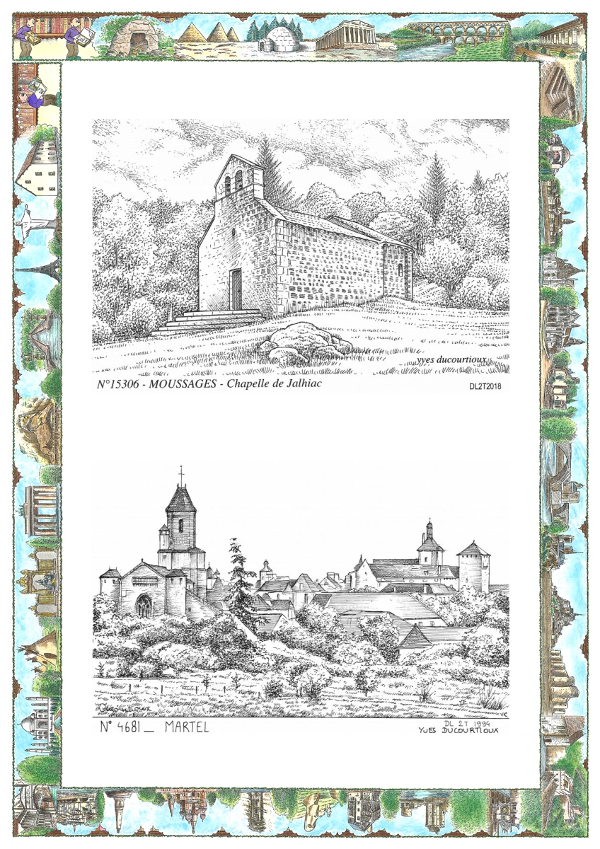 MONOCARTE N 15306-46081 - MOUSSAGES - chapelle de jalhiac / MARTEL - vue