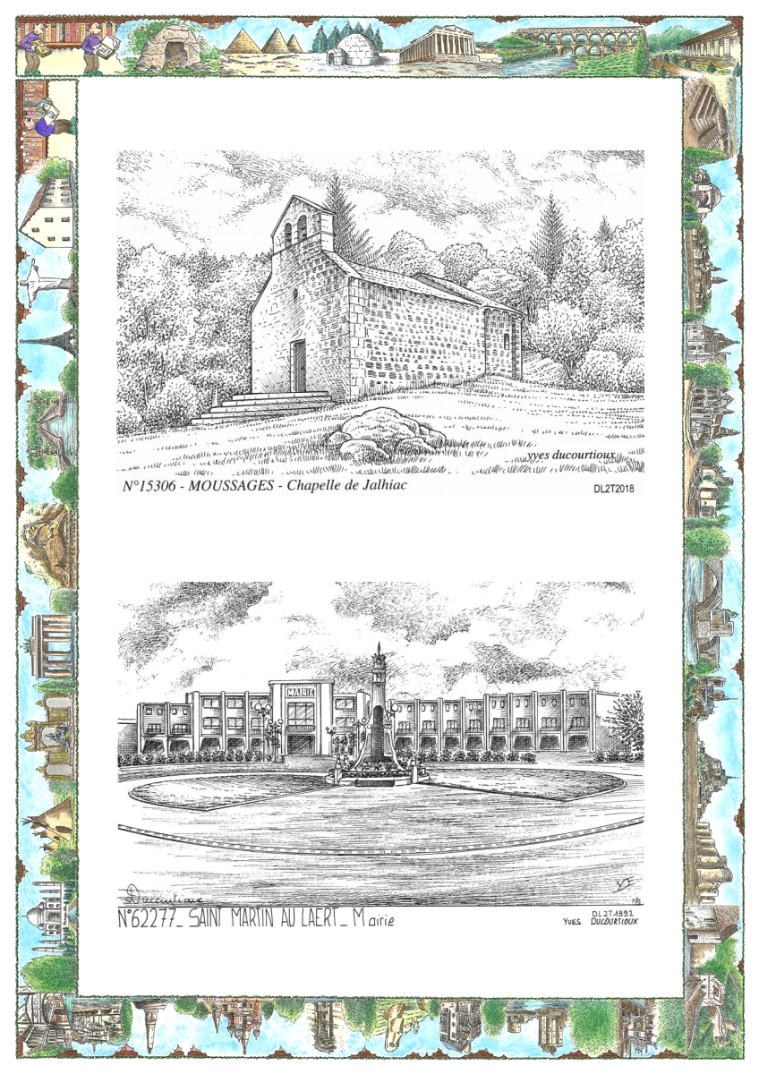 MONOCARTE N 15306-62277 - MOUSSAGES - chapelle de jalhiac / ST MARTIN AU LAERT - mairie