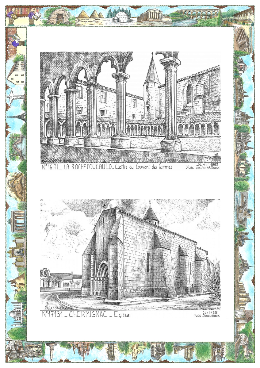 MONOCARTE N 16171-17131 - LA ROCHEFOUCAULD - clo�tre du couvent des carmes / CHERMIGNAC - �glise