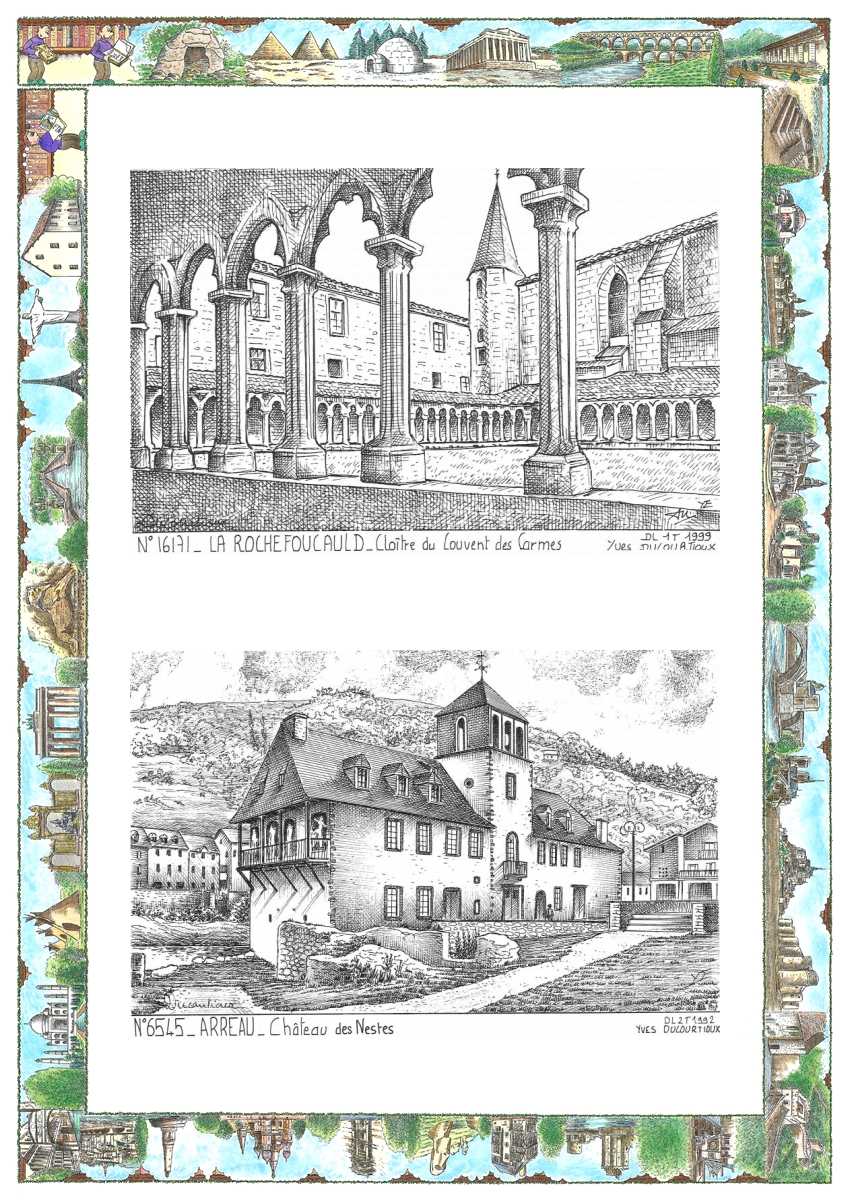 MONOCARTE N 16171-65045 - LA ROCHEFOUCAULD - clo�tre du couvent des carmes / ARREAU - ch�teau des nestes