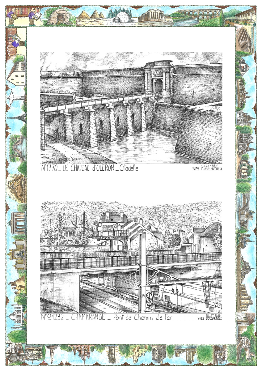 MONOCARTE N 17070-91232 - LE CHATEAU D OLERON - citadelle / CHAMARANDE - pont de chemin de fer