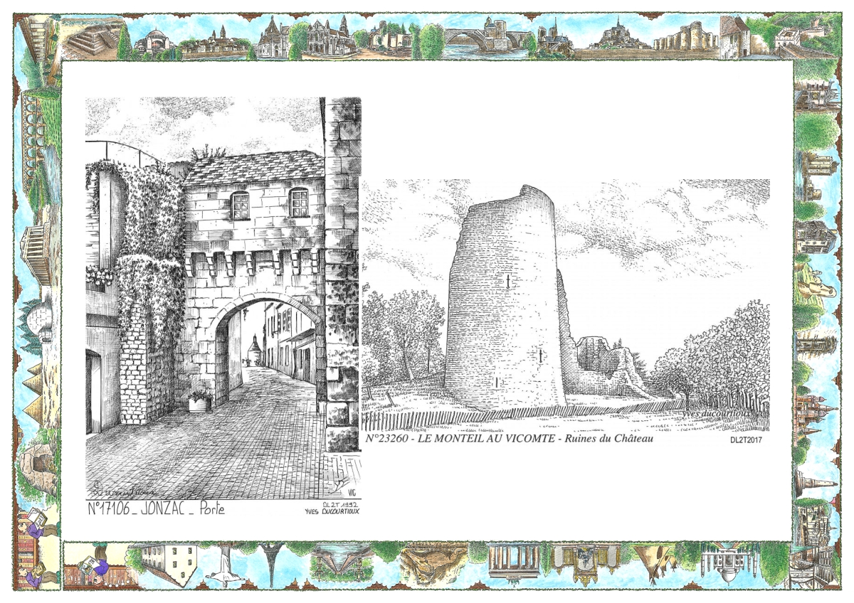 MONOCARTE N 17106-23260 - JONZAC - porte / LE MONTEIL AU VICOMTE - ruines du ch�teau