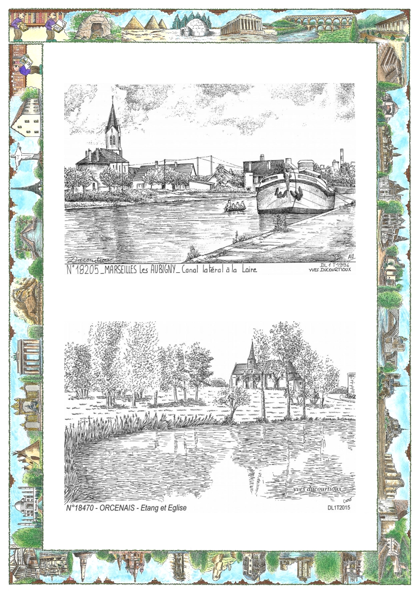 MONOCARTE N 18205-18470 - MARSEILLES LES AUBIGNY - canal lat�ral � la loire / ORCENAIS - �tang et �glise