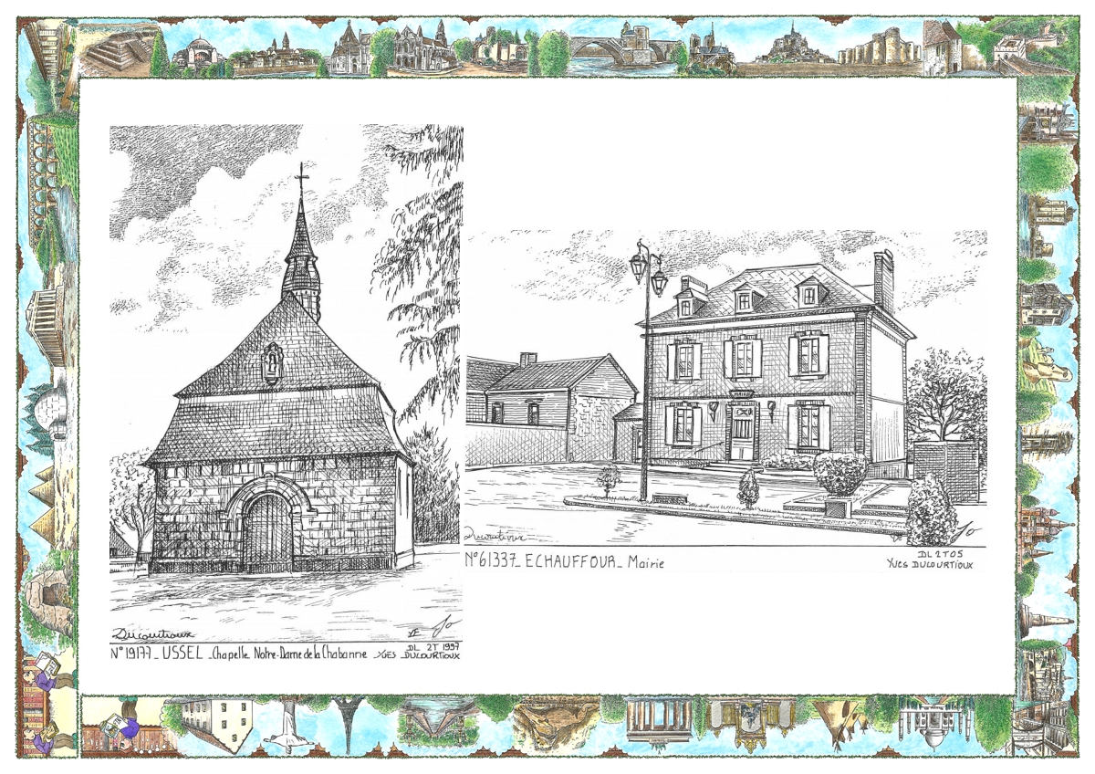MONOCARTE N 19177-61337 - USSEL - chapelle nd de la chabanne / ECHAUFFOUR - mairie