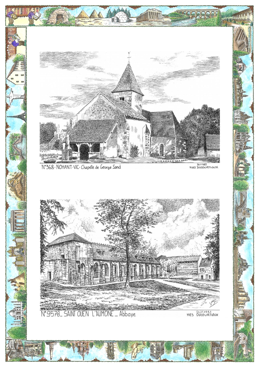 MONOCARTE N 36008-95078 - NOHANT VIC - chapelle de george sand / ST OUEN L AUMONE - abbaye