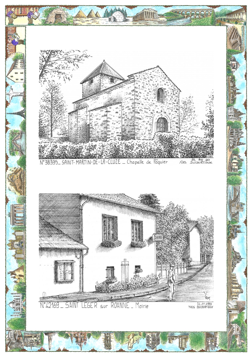MONOCARTE N 38395-42169 - ST MARTIN DE LA CLUZE - chapelle de p�quier / ST LEGER SUR ROANNE - mairie