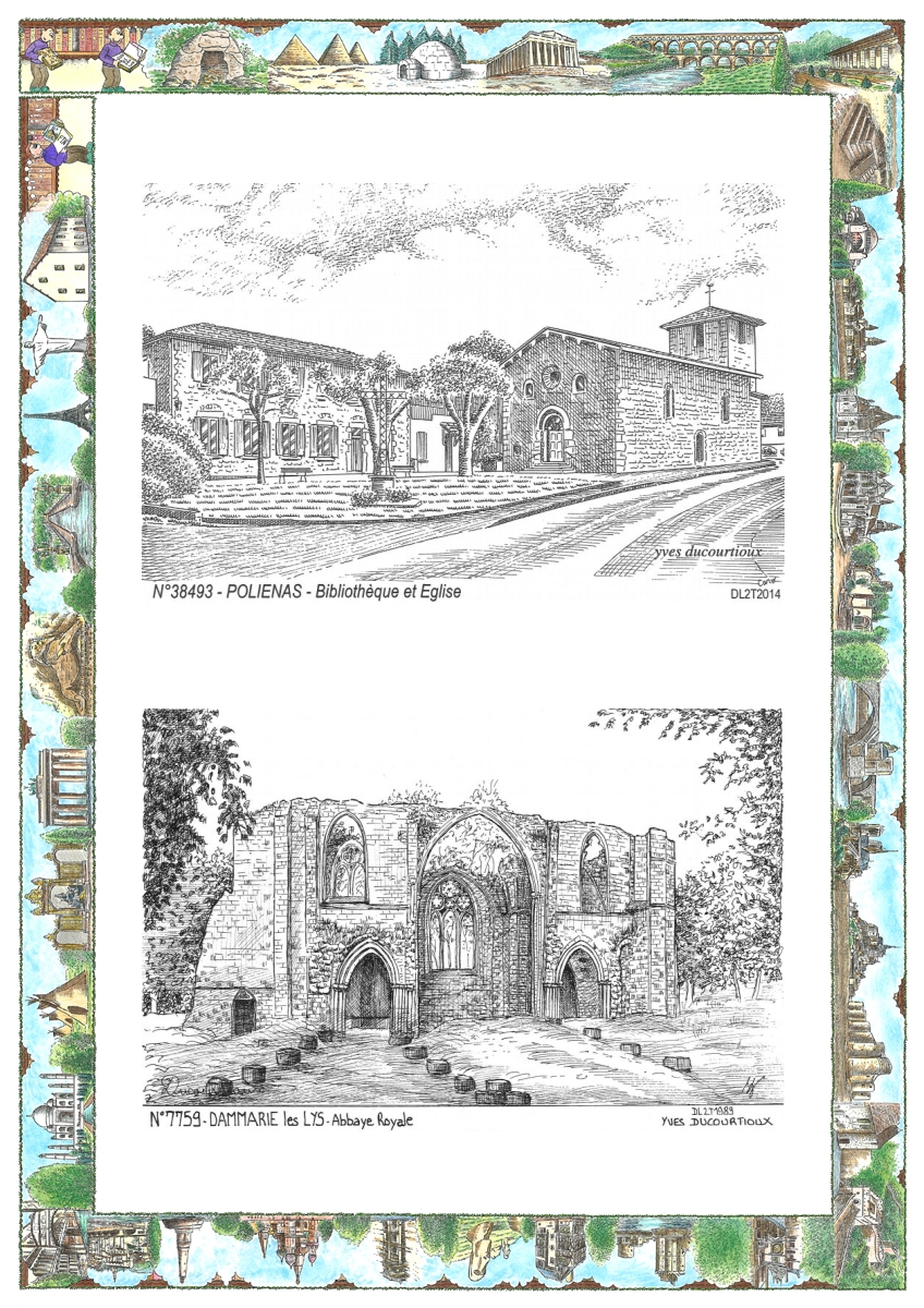 MONOCARTE N 38493-77059 - POLIENAS - biblioth�que et �glise / DAMMARIE LES LYS - abbaye royale