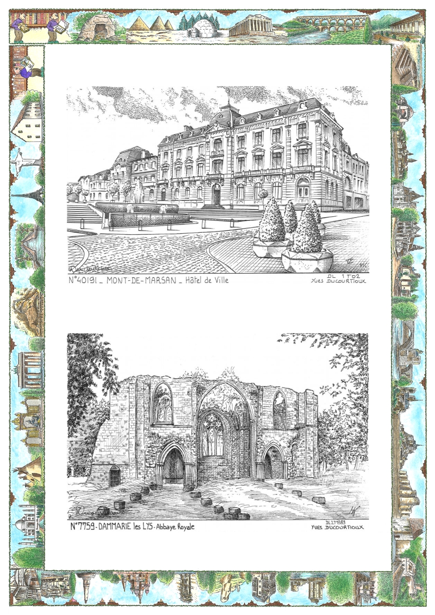 MONOCARTE N 40191-77059 - MONT DE MARSAN - h�tel de ville / DAMMARIE LES LYS - abbaye royale