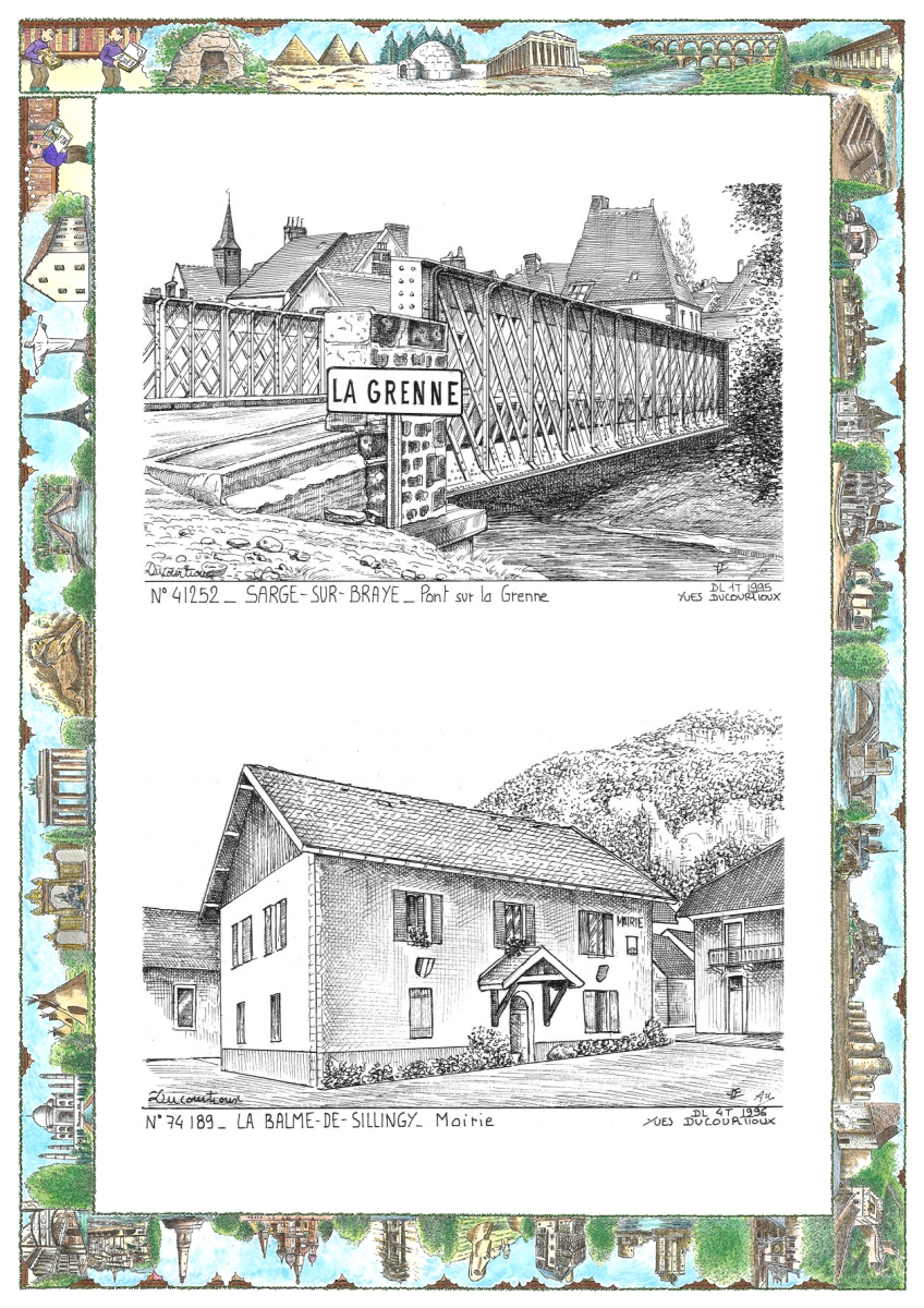 MONOCARTE N 41252-74189 - SARGE SUR BRAYE - pont sur la grenne / LA BALME DE SILLINGY - mairie