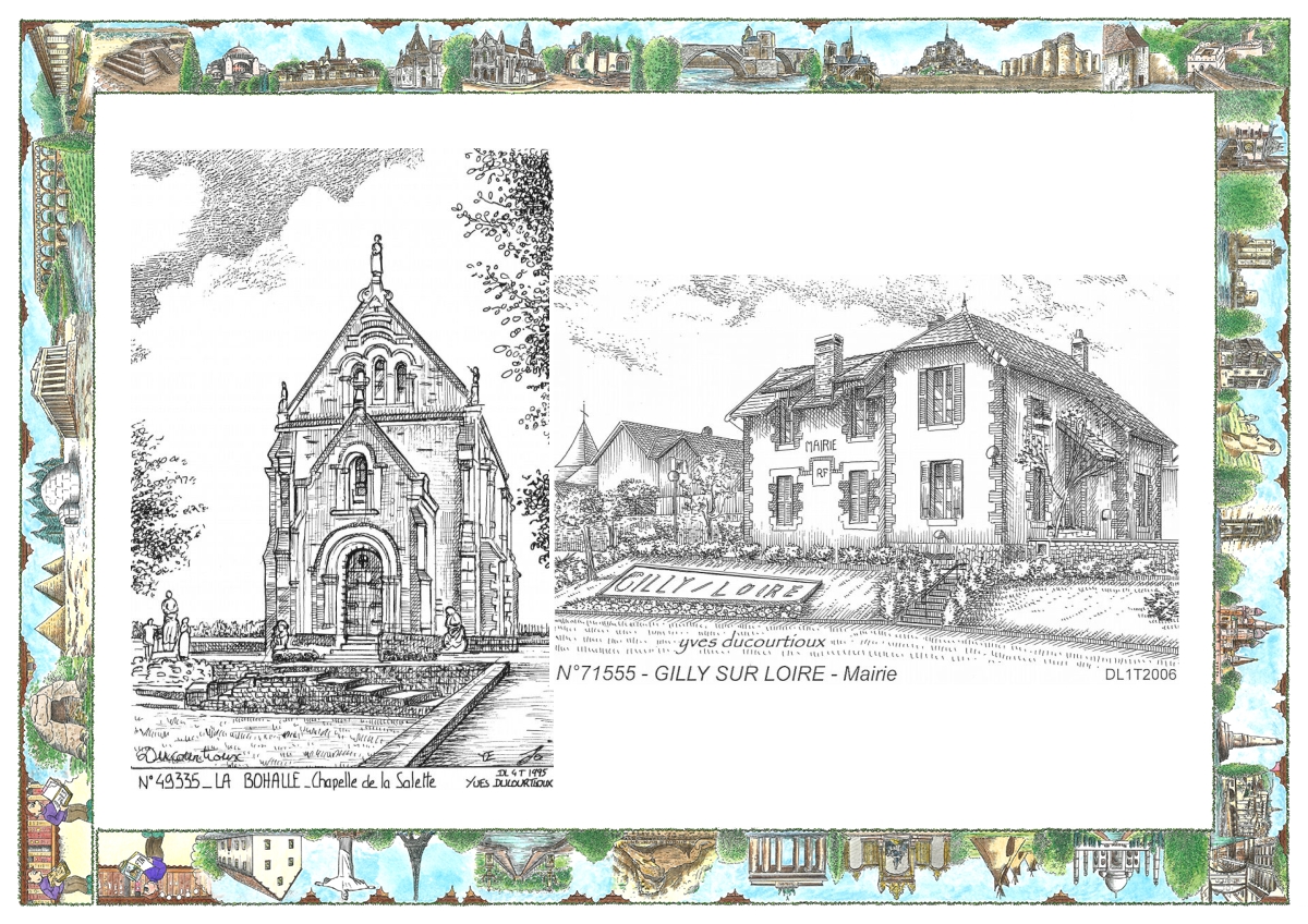 MONOCARTE N 49335-71555 - LA BOHALLE - chapelle de la salette / GILLY SUR LOIRE - mairie