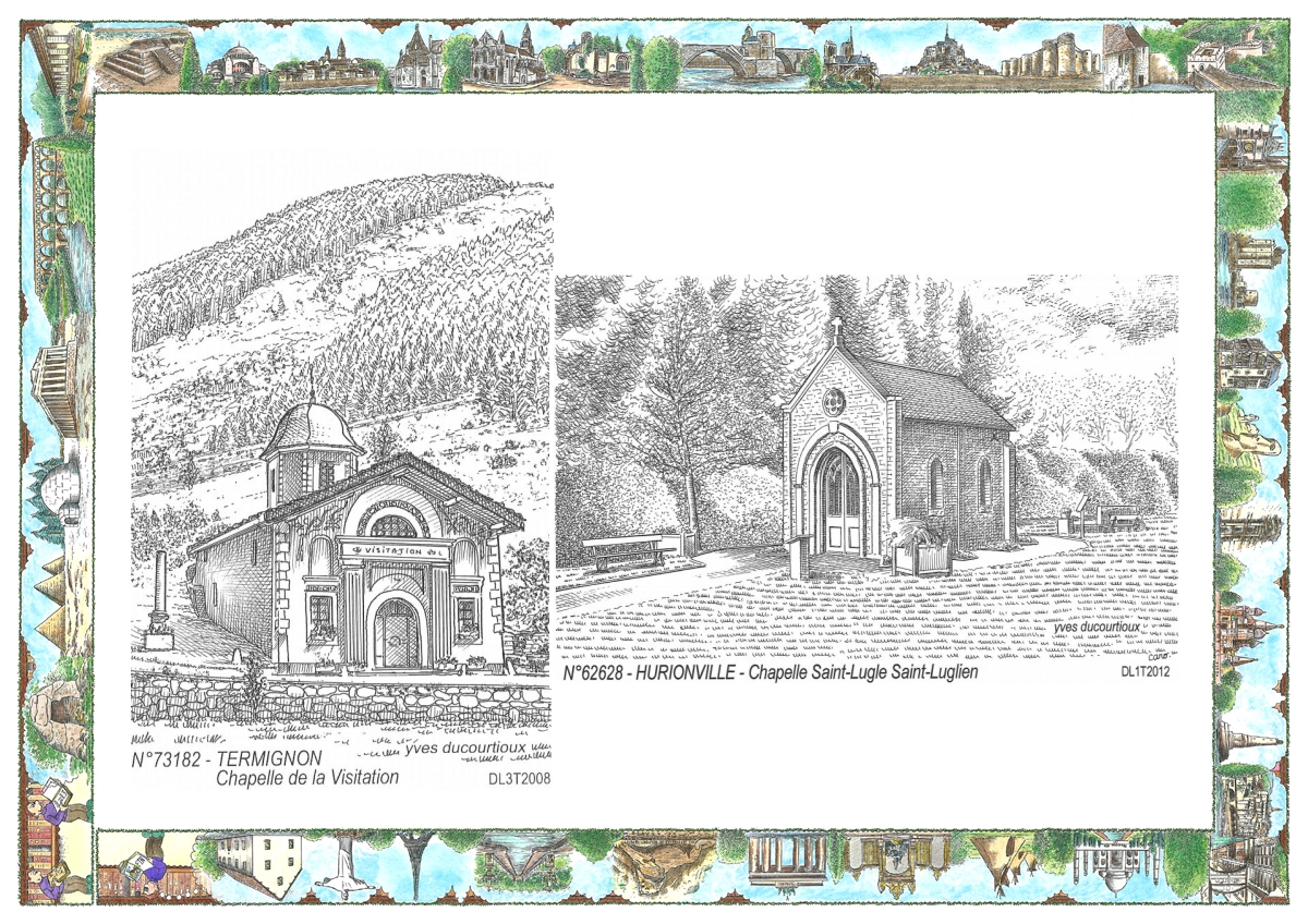 MONOCARTE N 62628-73182 - LILLERS - chapelle de hurionville / TERMIGNON - chapelle de la visitation