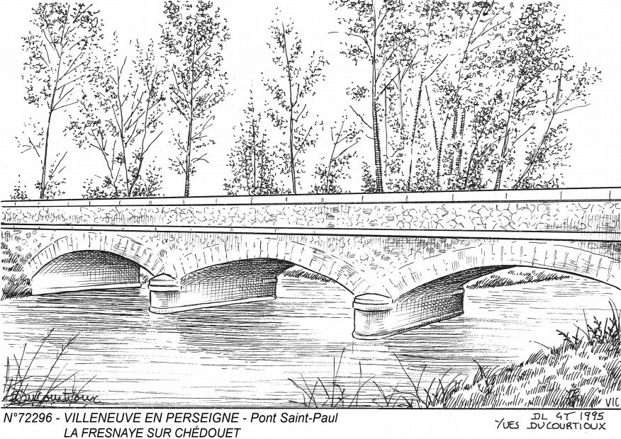 N 72296 - VILLENEUVE EN PERSEIGNE - la fresnaye sur chdouet pont