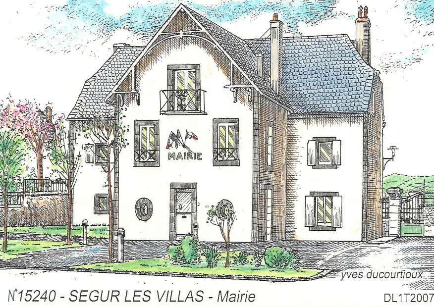 N 15240 - SEGUR LES VILLAS - mairie