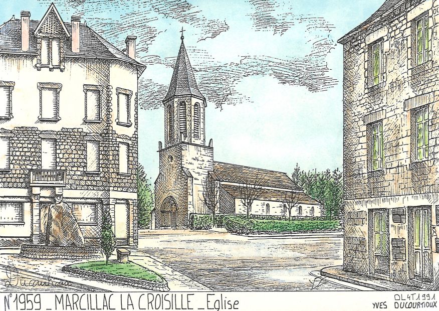 N 19059 - MARCILLAC LA CROISILLE - glise