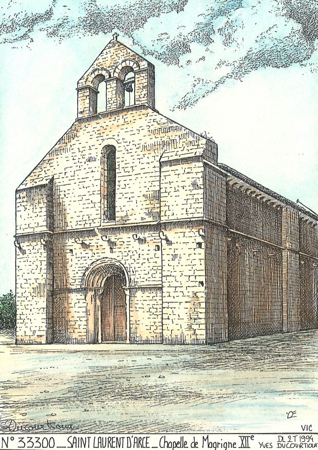 N 33300 - ST LAURENT D ARCE - chapelle de magrigne XII