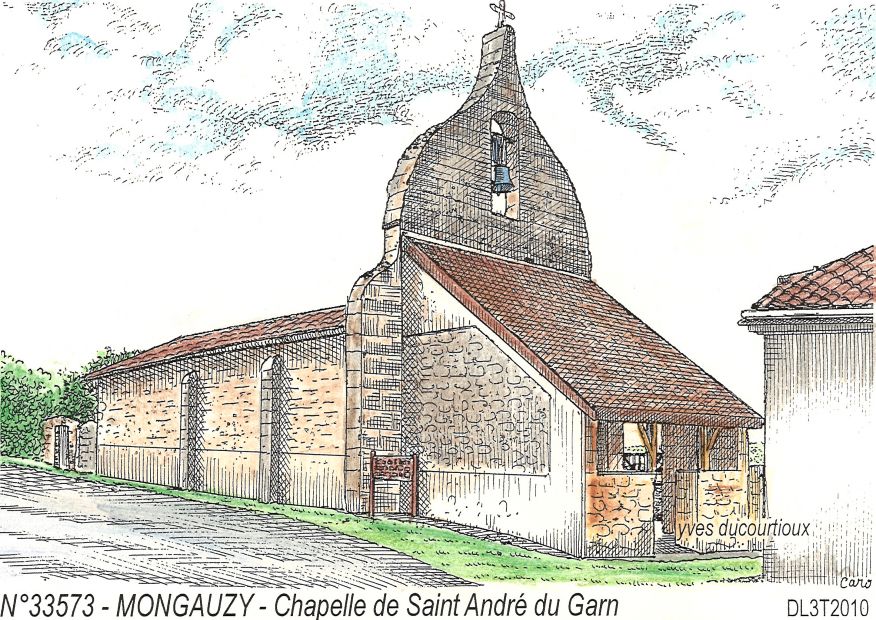 N 33573 - MONGAUZY - chapelle de st andr du garn