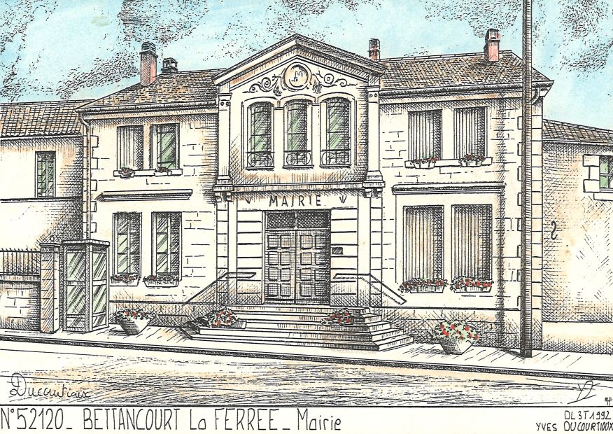 N 52120 - BETTANCOURT LA FERREE - mairie