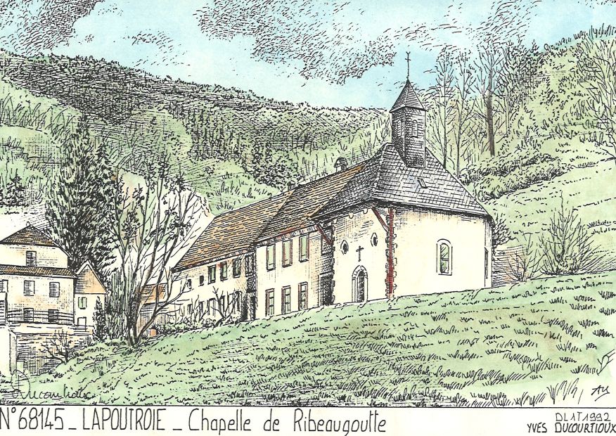 N 68145 - LAPOUTROIE - chapelle de ribeaugoutte